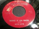 MISTER RUFFIN-bring it on back/touch of heaven-RARE R&B-SPARK 115