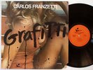 CARLOS FRANZETTI Graffiti RARE JAZZ FUNK ORIG LP STRONG VG+ Guinness