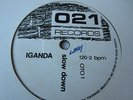 Iganda Slow down / Mark of Slavery Double sided Killer roots 7