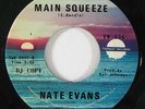 Northern Soul 45 NATE EVANS Main Squeeze on Twinight NM
