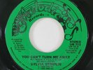 Modern Soul Boogie 45 SYLVIA STRIPLIN You Can't Turn Me Away on Uno Melodic VG++