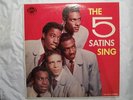 The 5 Satins The Five Satins Sing Ember  # 100  LP Record Doo Wop Northern  Soul
