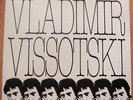 VLADIMIR VISSOTSKI / VISSOTSKY - RARE FRENCH LP 12