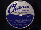 THE MOONGLOWS - JUST A LONELY CHRISTMAS / HEY SANTA CLAUS  78RPM EXCELLENT