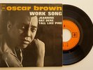 Oscar BROWN JR Work Song FRENCH EP  Biem TIMMONS