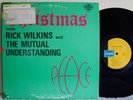 RICK WILKINS & MUTUAL UNDERSTANDING 