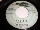 NORTHERN SOUL- WHISPERS- DORE 45 RPM- THE DIP / WEIRDO - LISTEN
