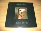 NURSE WITH WOUND   A SUCKED ORANGE NWW C93 COIL