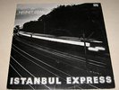 mehmet ozan istanbul express lp danish prog turkey latin listen