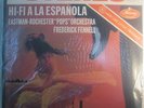 Hi-Fi A La Espanola-Eastman Pops/Fennell-Rare Classic Recs Audiophile LP-SEALED