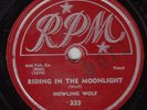 HOWLING WOLF - RPM 333- Riding in the Moonlight / Morning at Midnight - BLUES 78