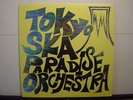 TOKYO SKA PARADISE ORCHESTRA LP