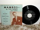 TITO PUENTE Mambos EP-2 Rare Tico 50s Latin Jazz 45 w/Cover Nice One