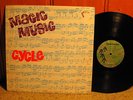 CYCLE Magic Music 1973 TOPRARE CANADA ORIGINAL PSYCH LP MINT- TAMARAC SKP 1004