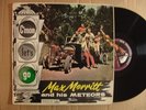 MAX MERRITT & METEORS .C'MON LET'S GO NICE N.Z ORIG OF THIS GREAT LP