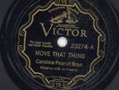 250. Carolina Peanut Boys - Move That Thing & You Got Me Rollin' - Victor 23274
