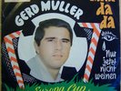 GERD MÜLLER : RABA DA DA / NUR JETZT NICHT WEINEN - ULTRA Rare Single von 1967
