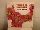 LUCIO DALLA Terra di Gaibola 2^ stampa RCA NL74270