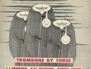 Trombone By Three, signed