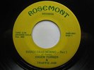 CHUCK TURNER & TRAFFIC JAM 45 Mardi Gras Mombo 1&2 ROSEMONT r&b
