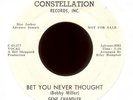 GENE CHANDLER Bet You Never Thought on Constellation Promo Northern Soul 45 Hear