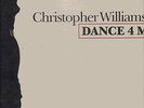 CHRISTOPHER WILLIAMS - DANCE 4 ME - 12