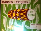 Chiquita Serrano- Danses Typiques de Cuba- Rare French Original 10