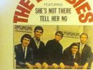 The Zombies Begin Here She's Not There/ Tell Her No Parrot MONO PA61001 Clean