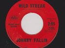 '59 R&R Teen Rockers JOHNNY FALLIN Wild Streak/If I Could Write Love Song HEAR