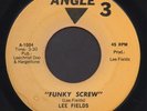 LEE FIELDS Funky Screw RARE FUNK 45 Listen