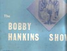 RARE Country sounds of the Bobby Hankins Show OELWEIN IOWA White Lightnin' 1001