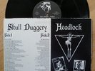 SKULL DUGGERY - Headlock LP 1983 ‘Mutha Records’ CHRONIC SICK, WORST, FATAL RAGE