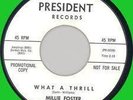 Millie Foster What a thrill US President DJ copy (rare soul vinyl 45)