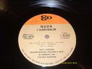 I GARYBALDI : Nuda Original italian  issue on CGD