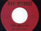 BLACK GOSPEL 45: CRAFTON SISTERS. RARE++++. 1963. VG+. MAV LABEL. DOO-WOP/SOUL.
