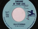 ELLA FITZGERALD: Sunshine Of Your Love (rare soul vinyl 45)