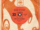 BOB DYLAN LIKE A ROLLING STONE / SUBTERRANEAN HOMESICK BLUES SCARCE URUGUAY 7