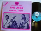 The Aces - Chicago Beat  33 508  French LP   Black And Blue