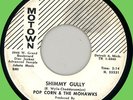 POP CORN & MOHAWKS Shimmy Gully 45rpm Motown 1960 WLP