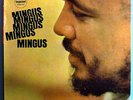 CHARLES MINGUS W/ERIC DOLPHY MINGUS, MINGUS RARE 1963 IMPULSE STEREO RVG MINT