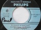 CLAUDE FRANCOIS Si j'avais un marteau CANADA ORIG 1963  Philips 45