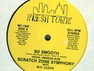 ELECTRO RAP RARE Scratch Zone Symphony With M.C. Clock SO SMOOTH 12 1986 VG+