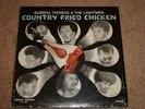 BUBBHA THOMAS & THE LIGHTMEN -LP   *JAZZ/FUNK *  COUNTRY FRIED CHICKEN