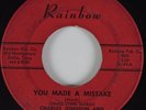 R&B 45 CHARLES JOHNSON & JAMES LYNN MARSH You Made a Mistake RAINBOW HEAR