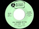 Modern Soul 45 STEVE PARKS Still Thinking Of You Reynolds HEAR Great