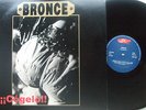 BRONCE --  ¡¡ CÓGELO   LP. SPANISH HEAVY. RARO.