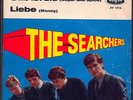The Searchers   German 45er  Süß Ist Sie  Toller-Zustand