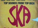 TOP SOUNDS FROM TOP DECK - SKA BOO DA BA LP, ORIGINAL DOCTOR BIRD - hear