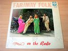 EX/EX  Faraway Folk/On The Radio/1974 RA LP + Autograph