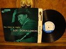 Lou Donaldson   The Time Is Right  BN4025 Mono 47w63rd NYC DG Ear RVG VG++